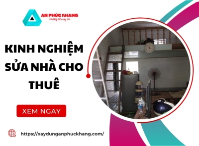 5 Kinh Nghiệm Sửa Nhà Cho Thuê Tiết Kiệm Chi Phí