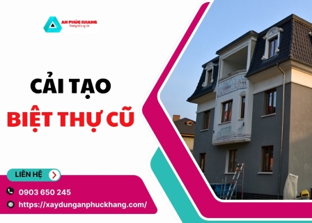 Cải tạo biệt thự cũ