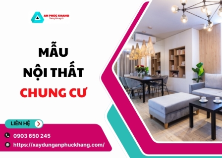 An phúc khang giới thiệu mẫu chung cư nội thất đẹp