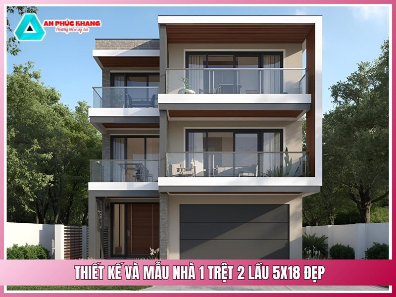 Thiết kế và mẫu nhà 1 trệt 2 lầu 5x18 đẹp