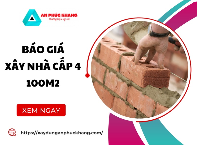 Báo giá xây nhà cấp 4 100m2 vừa cập nhật từ A ĐẾN Z