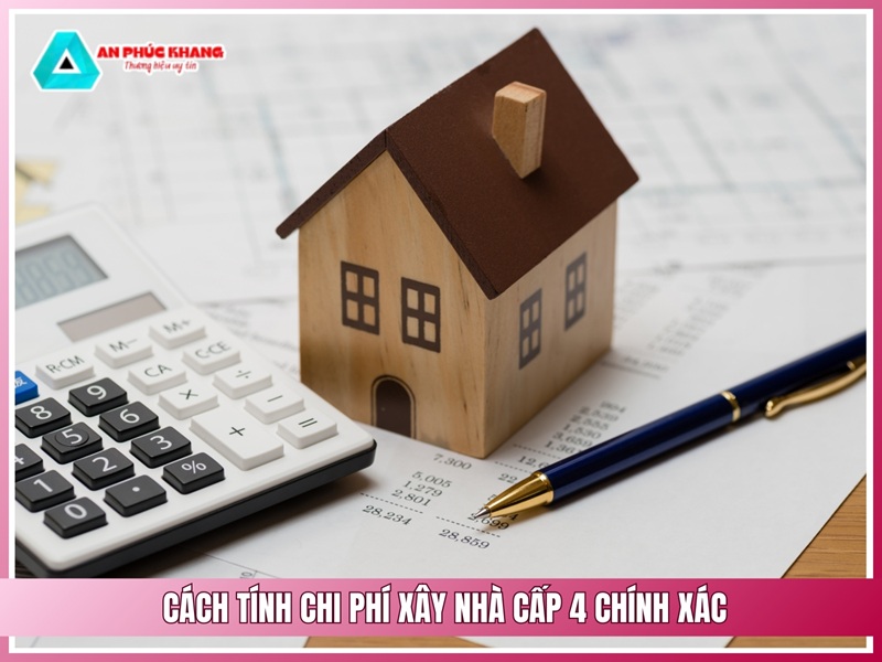 Cách tính chi phí xây nhà cấp 4 chính xác