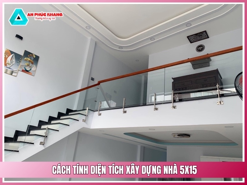Cách tính diện tích xây dựng nhà 5x15