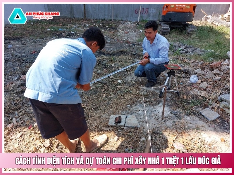 Cách tính diện tích và dự toán chi phí xây nhà 1 trệt 1 lầu đúc giả