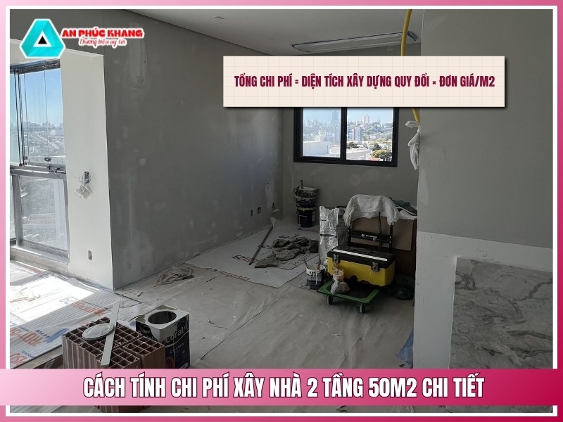 Cách tính chi phí xây nhà 2 tầng 50m2 chi tiết