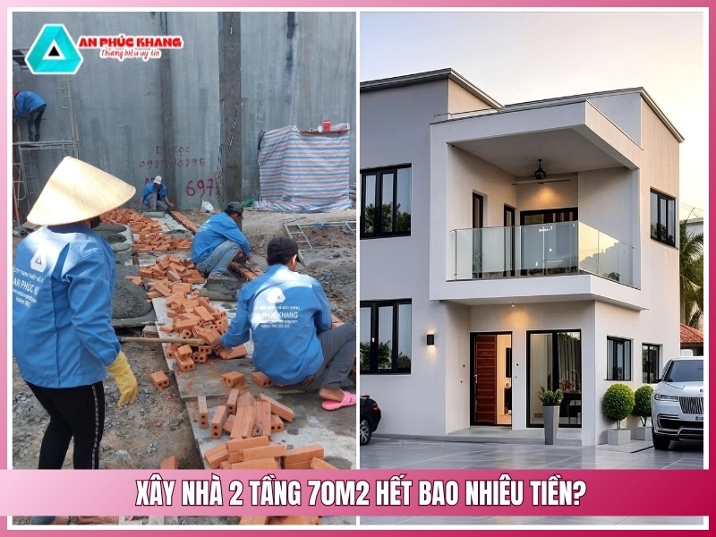Xây nhà 2 tầng 70m2 hết bao nhiêu tiền?