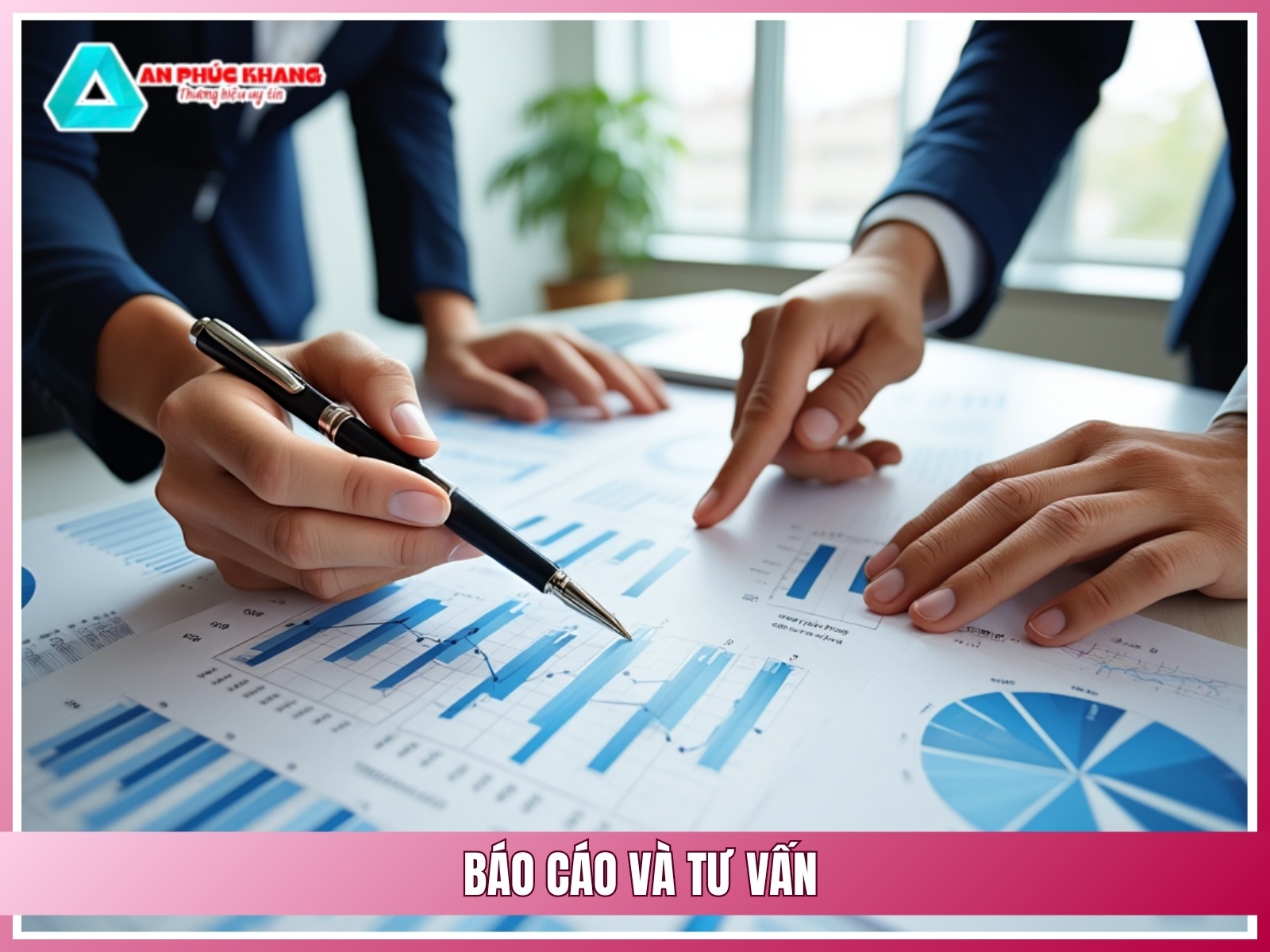 Báo cáo và tư vấn