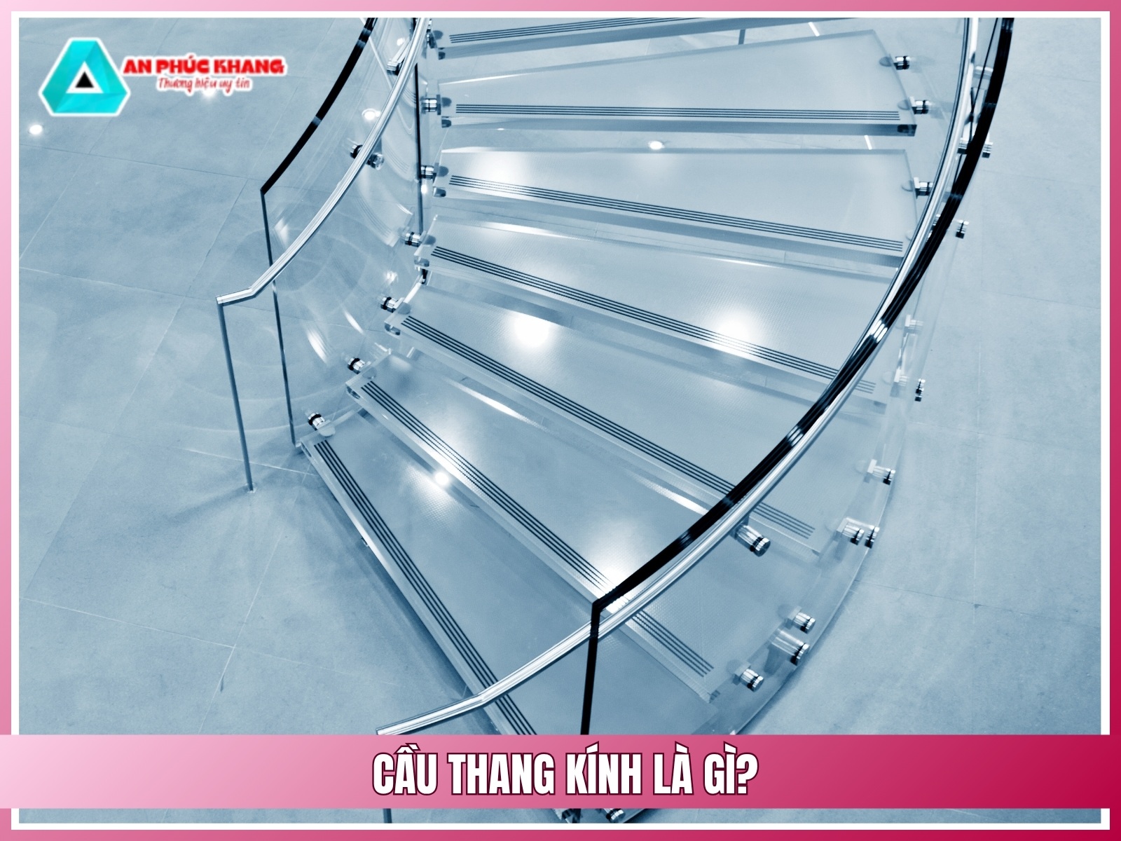 Cau thang kinh la gi