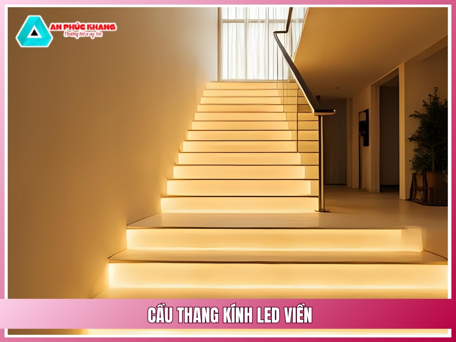 Cau thang kinh LED vien